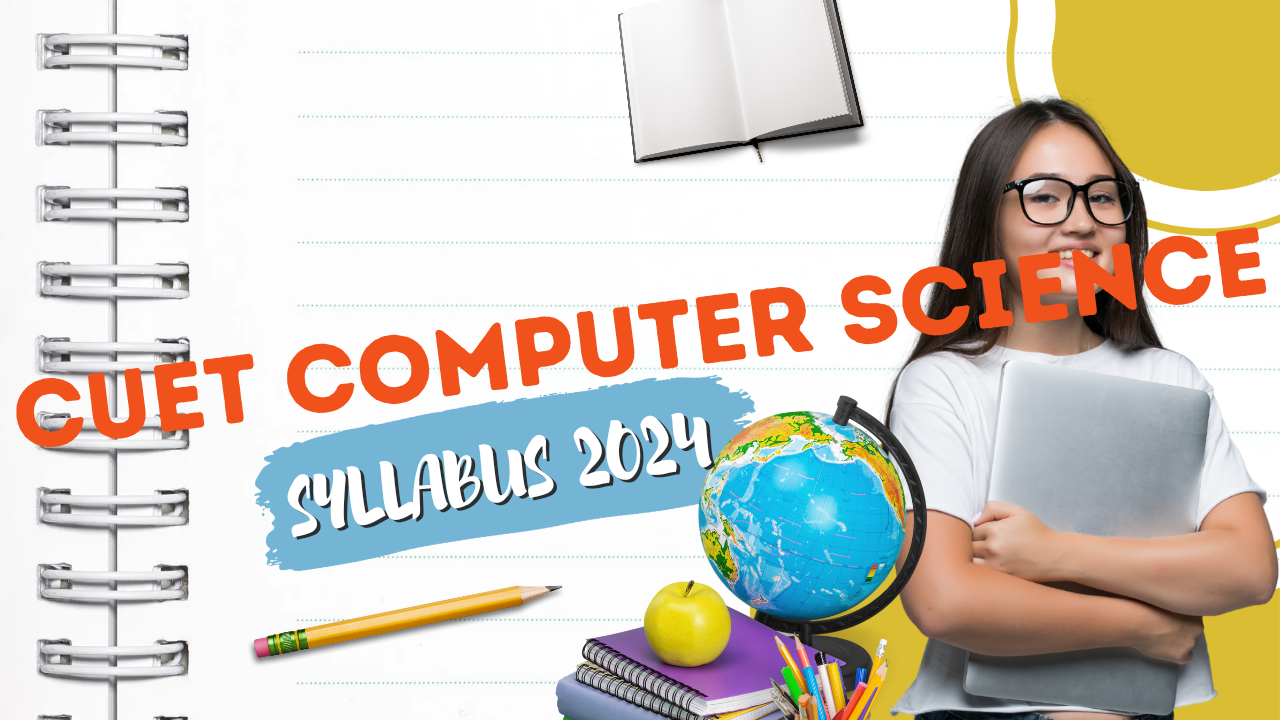 CUET Computer Science Syllabus 2024